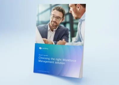 Buyer’s guide: Choosing the right Workforce Management solution