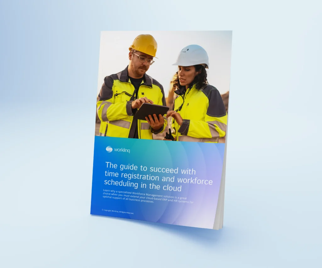 Guide to succeed with time registration and employee scheduling in the cloud